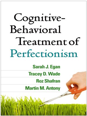 cover image of Cognitive-Behavioral Treatment of Perfectionism